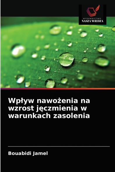 Wp?yw nawo?enia na wzrost j?czmienia w warunkach zasolenia