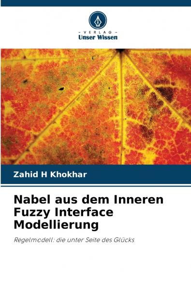 Nabel aus dem Inneren Fuzzy Interface Modellierung
