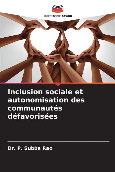 Inclusion sociale et autonomisation des communautés défavorisées