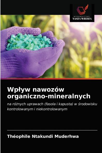 Wp?yw nawozów organiczno-mineralnych