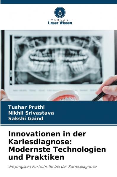 Innovationen in der Kariesdiagnose