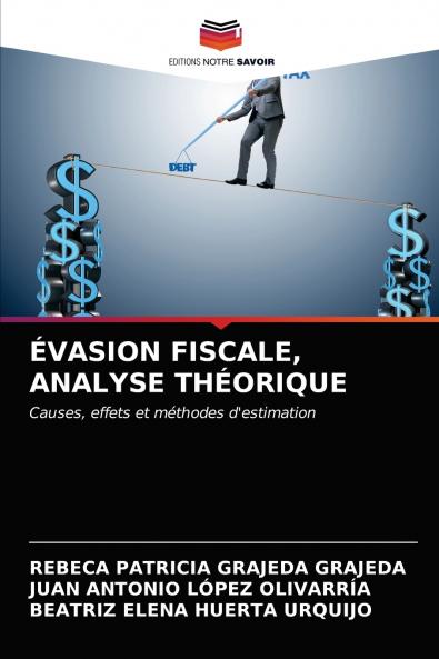 ÉVASION FISCALE ANALYSE THÉORIQUE