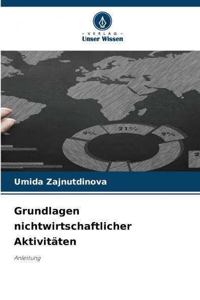 Grundlagen nichtwirtschaftlicher Aktivitäten