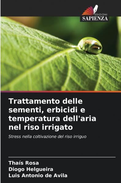 Trattamento delle sementi erbicidi e temperatura dell'aria nel riso irrigato