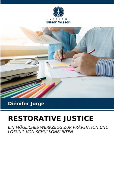 RESTORATIVE JUSTICE