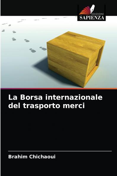 La Borsa internazionale del trasporto merci