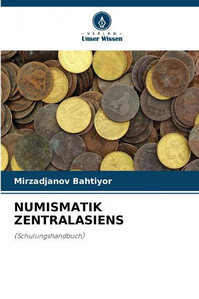 NUMISMATIK ZENTRALASIENS