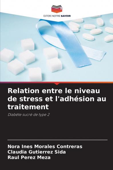 Relation entre le niveau de stress et l'adhésion au traitement