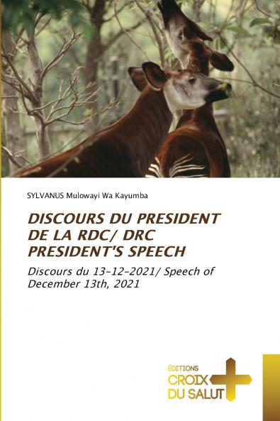 DISCOURS DU PRESIDENT DE LA RDC/ DRC PRESIDENT'S SPEECH