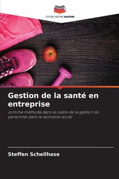 Gestion de la santé en entreprise