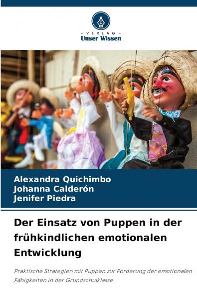 Der Einsatz von Puppen in der frühkindlichen emotionalen Entwicklung