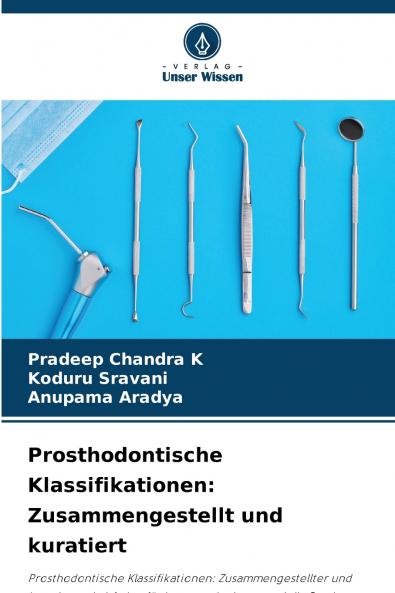 Prosthodontische Klassifikationen