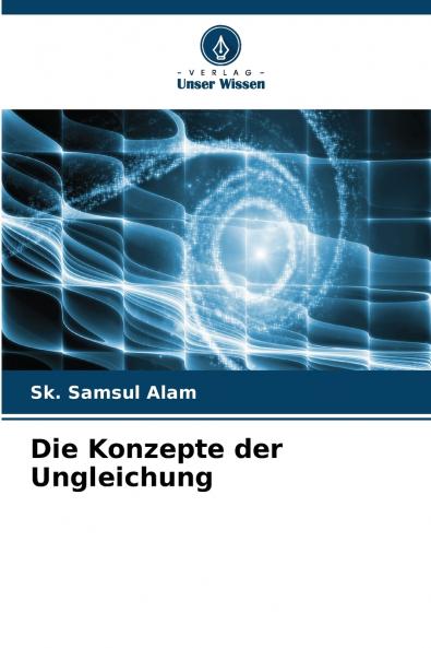 Die Konzepte der Ungleichung