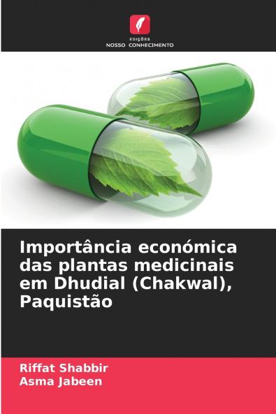 Importância económica das plantas medicinais em Dhudial (Chakwal) Paquistão