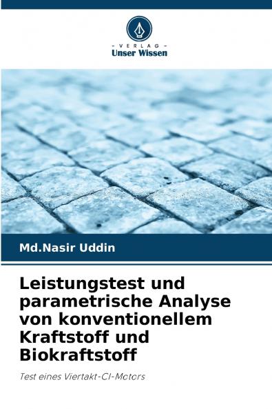 Leistungstest und parametrische Analyse von konventionellem Kraftstoff und Biokraftstoff