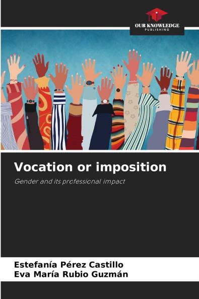 Vocation or imposition