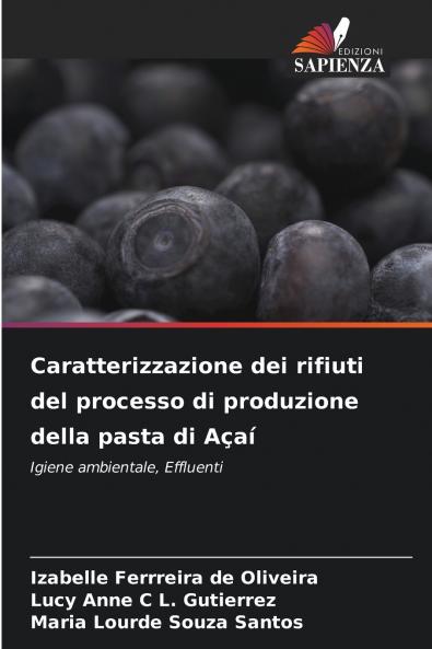 Caratterizzazione dei rifiuti del processo di produzione della pasta di Açaí