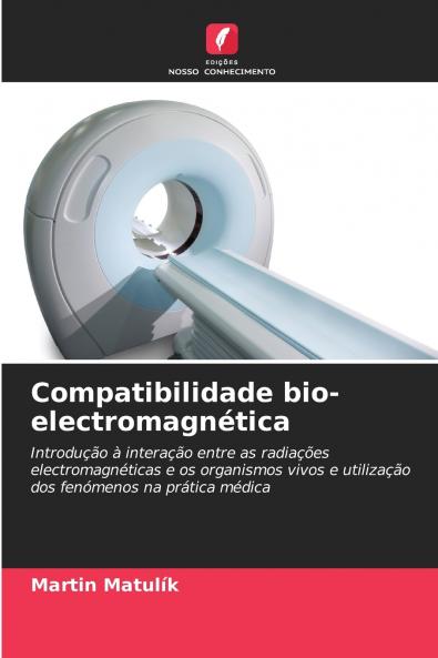 Compatibilidade bio-electromagnética