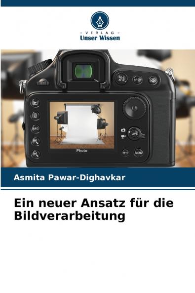 Ein neuer Ansatz für die Bildverarbeitung