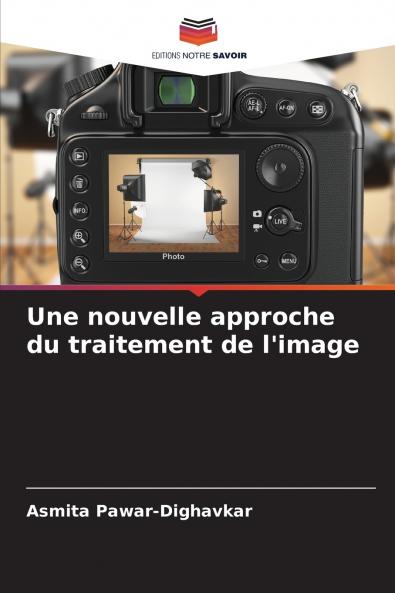 Une nouvelle approche du traitement de l'image