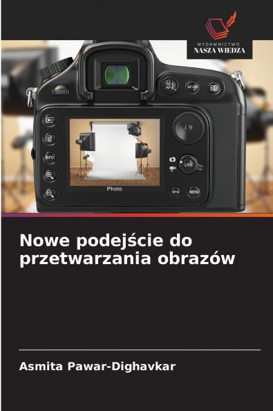 Nowe podejście do przetwarzania obrazów