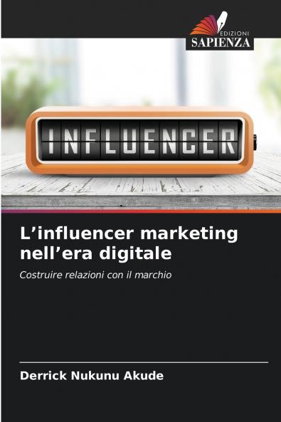 L'influencer marketing nell'era digitale