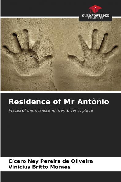 Residence of Mr Antônio