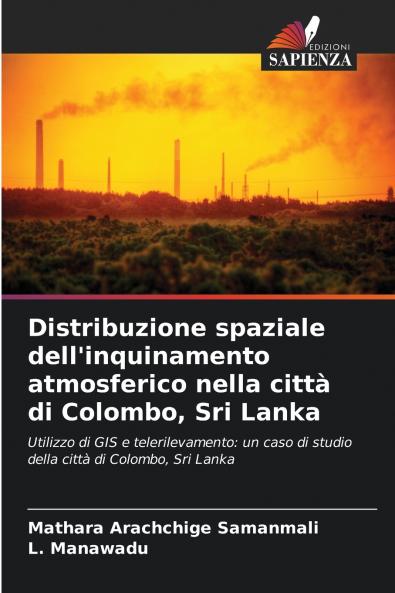Distribuzione spaziale dell'inquinamento atmosferico nella città di Colombo Sri Lanka
