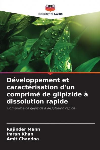 Développement et caractérisation d'un comprimé de glipizide à dissolution rapide