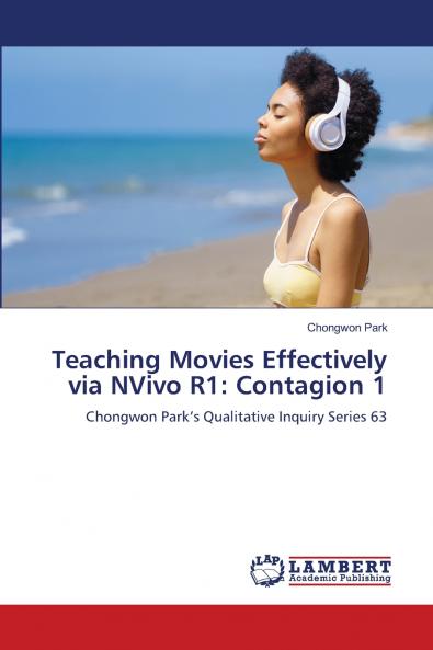 Teaching Movies Effectively via NVivo R1