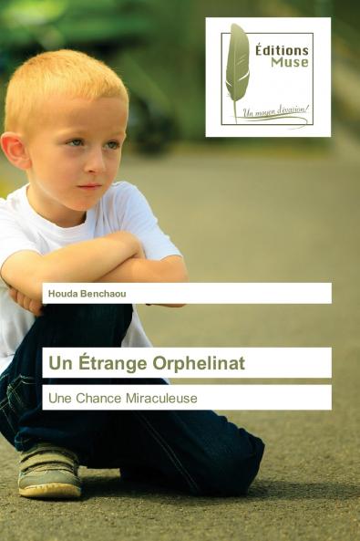 Un Étrange Orphelinat