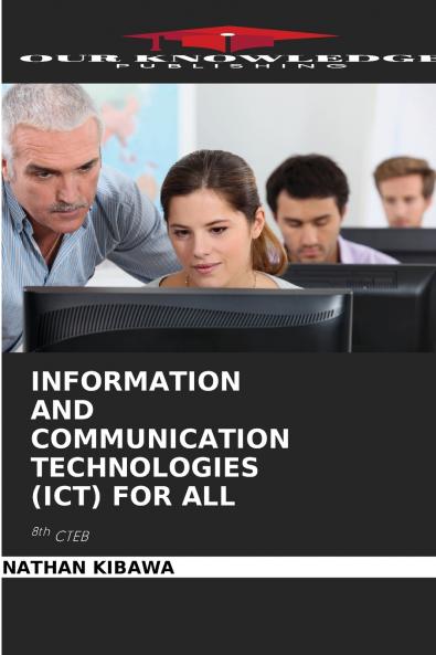 INFORMATION AND COMMUNICATION TECHNOLOGIES (ICT) FOR ALL