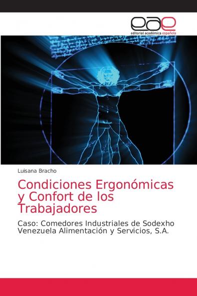 Condiciones Ergonómicas y Confort de los Trabajadores