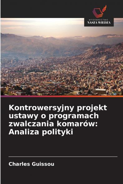 Kontrowersyjny projekt ustawy o programach zwalczania komarów
