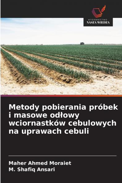 Metody pobierania próbek i masowe odłowy wciornastków cebulowych na uprawach cebuli
