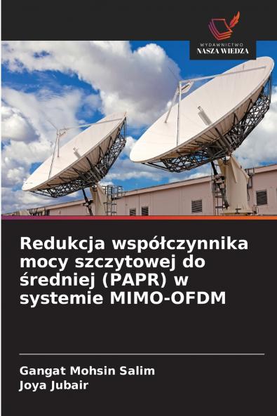 Redukcja współczynnika mocy szczytowej do średniej (PAPR) w systemie MIMO-OFDM