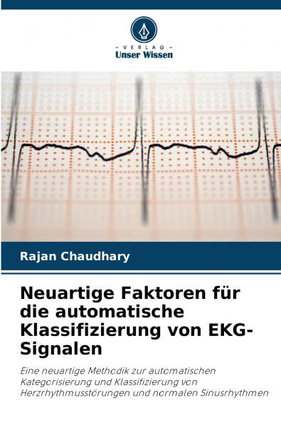 Neuartige Faktoren für die automatische Klassifizierung von EKG-Signalen
