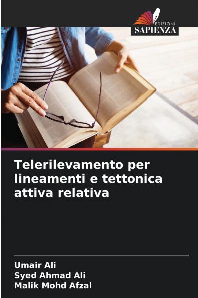 Telerilevamento per lineamenti e tettonica attiva relativa