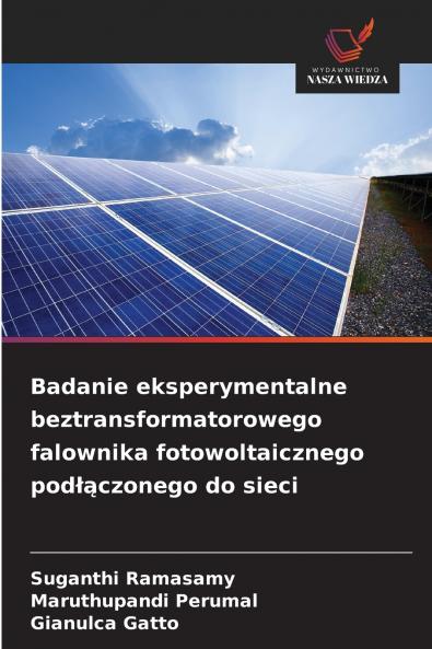 Badanie eksperymentalne beztransformatorowego falownika fotowoltaicznego podłączonego do sieci