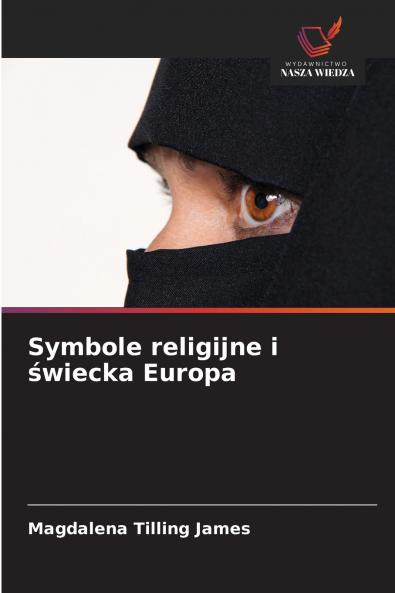 Symbole religijne i świecka Europa