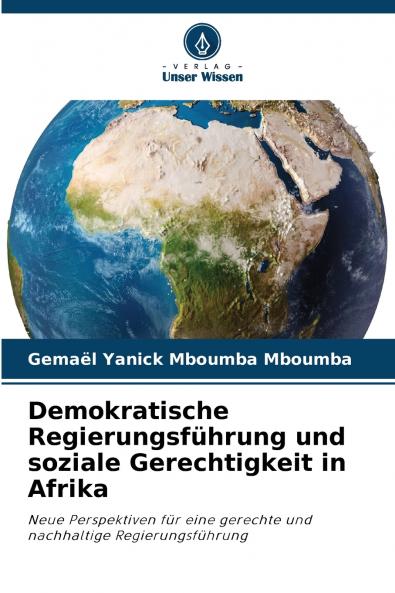 Demokratische Regierungsführung und soziale Gerechtigkeit in Afrika