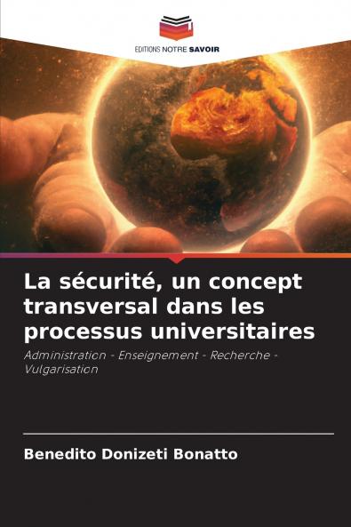 La sécurité un concept transversal dans les processus universitaires