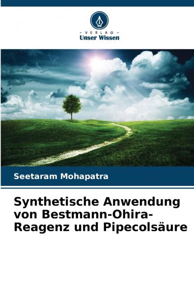 Synthetische Anwendung von Bestmann-Ohira-Reagenz und Pipecolsäure