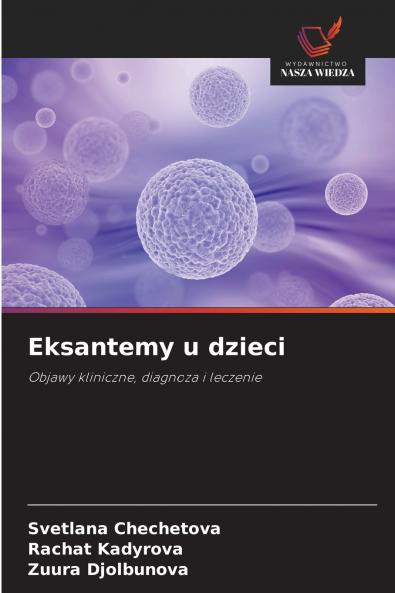 Eksantemy u dzieci