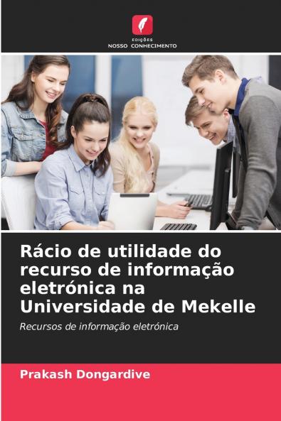 Rácio de utilidade do recurso de informação eletrónica na Universidade de Mekelle