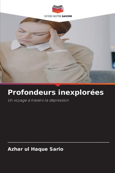 Profondeurs inexplorées