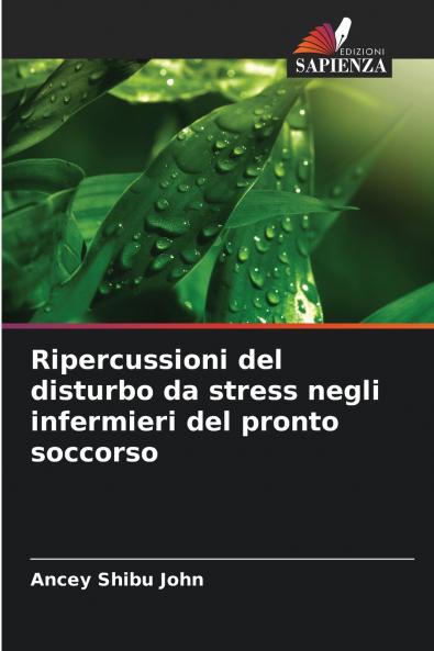 Ripercussioni del disturbo da stress negli infermieri del pronto soccorso