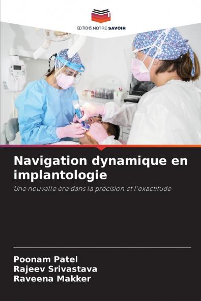 Navigation dynamique en implantologie