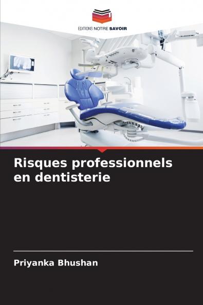 Risques professionnels en dentisterie