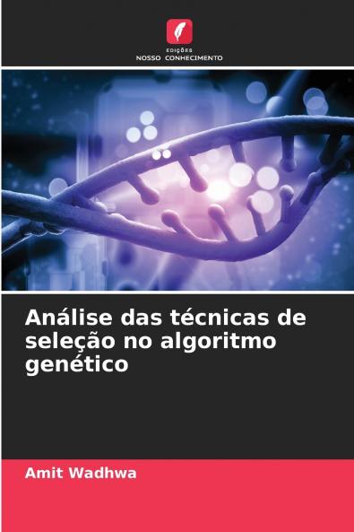 Análise das técnicas de seleção no algoritmo genético